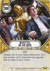 Image for Never Tell Me The Odds (Spirit of Rebellion) (115) - Star Wars: Destiny
