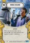Image for Double-Dealing (Spirit of Rebellion) (117) - Star Wars: Destiny