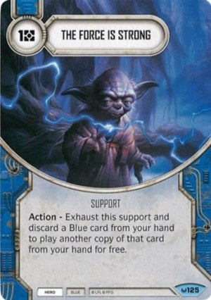 Image for The Force Is Strong (Awakenings) (125) - Star Wars: Destiny