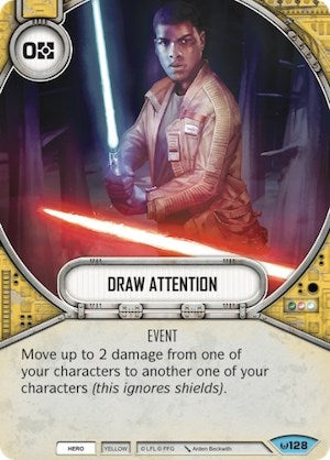 Image for Draw Attention (Awakenings) (128) - Star Wars: Destiny