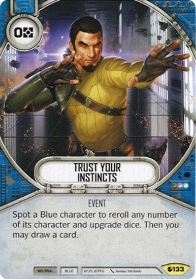 Image for Trust Your Instincts (Spirit of Rebellion) (133) - Star Wars: Destiny
