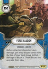 Image for Force Illusion (Spirit of Rebellion) (135) - Star Wars: Destiny