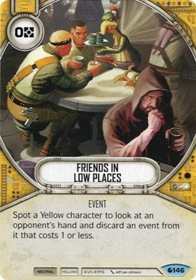 Image for Friends In Low Places (Spirit of Rebellion) (146) - Star Wars: Destiny