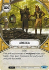 Image for Arms Deal (Spirit of Rebellion) (81) - Star Wars: Destiny