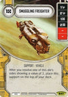 Image for Smuggling Freighter (Spirit of Rebellion) (47) - Star Wars: Destiny