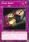 Image for Dark Bribe (Starter Deck: Link Strike) (YS17-EN040) - YuGiOh