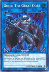 Image for Gouki The Great Ogre (Code of the Duelist) (COTD-EN045) - YuGiOh