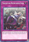 Image for Trickstar Reincarnation (Code of the Duelist) (COTD-EN068) - YuGiOh
