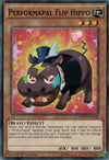 Image for Performapal Flip Hippo (2017 Mega-Tins Mega Pack) (MP17-EN128) - YuGiOh