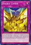 Image for Double Cipher (2017 Mega-Tins Mega Pack) (MP17-EN158) - YuGiOh