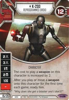 Image for K-2SO - Reprogrammed Droid (Card Only) (Empire at War) (26) - Star Wars: Destiny