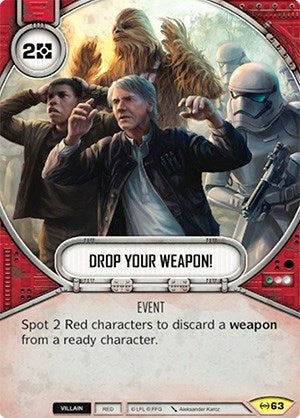 Image for Drop Your Weapon! (Empire at War) (63) - Star Wars: Destiny