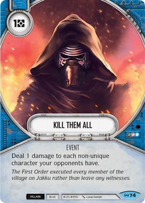 Image for Kill Them All (Empire at War) (74) - Star Wars: Destiny