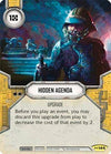Image for Hidden Agenda (Empire at War) (144) - Star Wars: Destiny