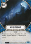 Image for As You Command (Empire at War) (70) - Star Wars: Destiny