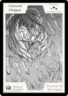 Image for Asteroid Dragon (Limited Edition) (Limited Edition Sketch Cards) - Exodus TCG