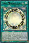 Image for Dark Magical Circle (Legendary Dragon Decks) (LEDD-ENA15) - YuGiOh