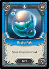 Image for Bubble Fish (Unclaimed) [Awakening]