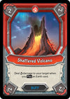 Image for Shattered Volcano (Unclaimed) [Awakening]