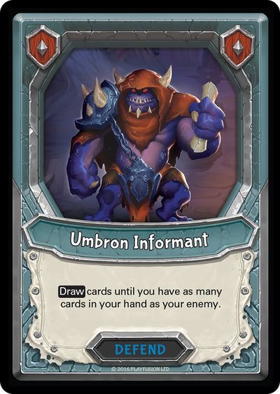 Umbron Informant (Unclaimed) [Awakening]