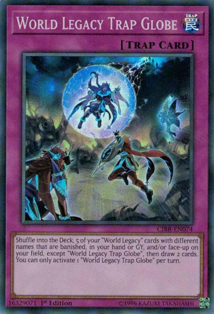 Image for World Legacy Trap Globe (Circuit Break) (CIBR-EN074) - YuGiOh