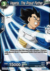 Image for Vegeta, The Proud Father (Union Force) (BT2-041) - Dragon Ball Super: Masters