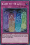 Image for Backs to the Wall (Spirit Warriors) (SPWA-EN053) - YuGiOh