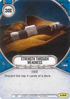 Image for Strength Through Weakness (Legacies) (104) - Star Wars: Destiny