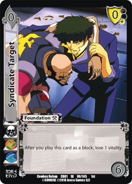 Image for Syndicate Target (Cowboy Bebop) (90) - UniVersus