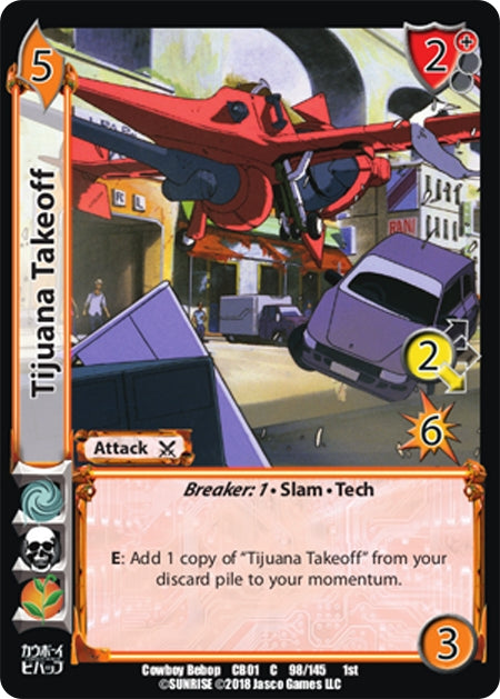 Image for Tijuana Takeoff (Cowboy Bebop) (98) - UniVersus