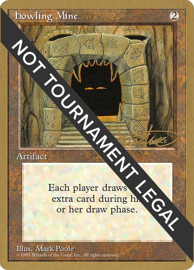 Image for Howling Mine - 1996 Mark Justice (4ED) (World Championship Decks) - Magic: The Gathering