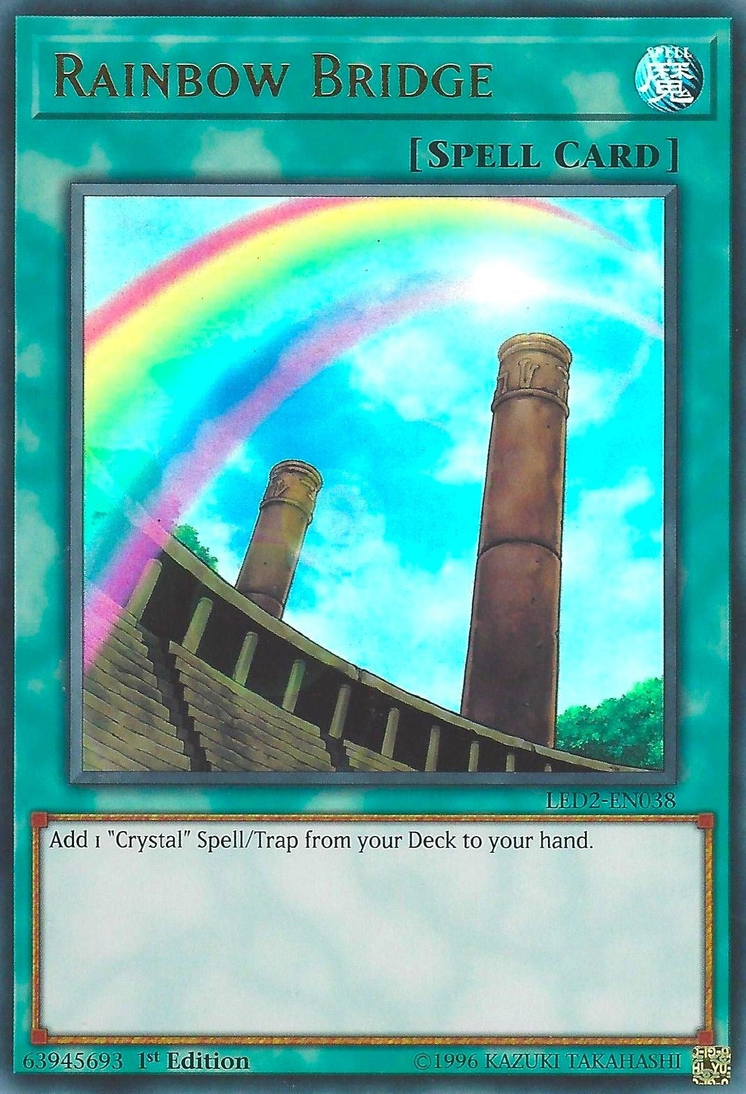 Image for Rainbow Bridge (Legendary Duelists: Ancient Millennium) (LED2-EN038) - YuGiOh