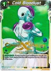 Image for Cold Bloodlust (Super Player Stamped) (Tournament Promotion Cards) (BT1-107) - Dragon Ball Super: Masters