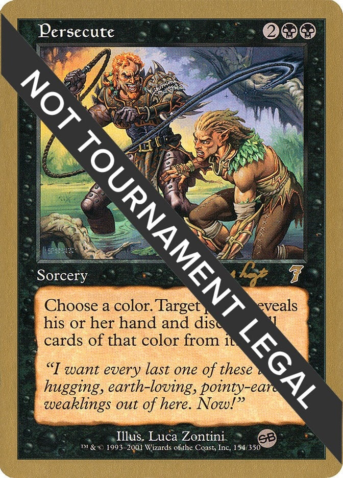 Image for Persecute - 2001 Tom van de Logt (7ED) (SB) (World Championship Decks) - Magic: The Gathering