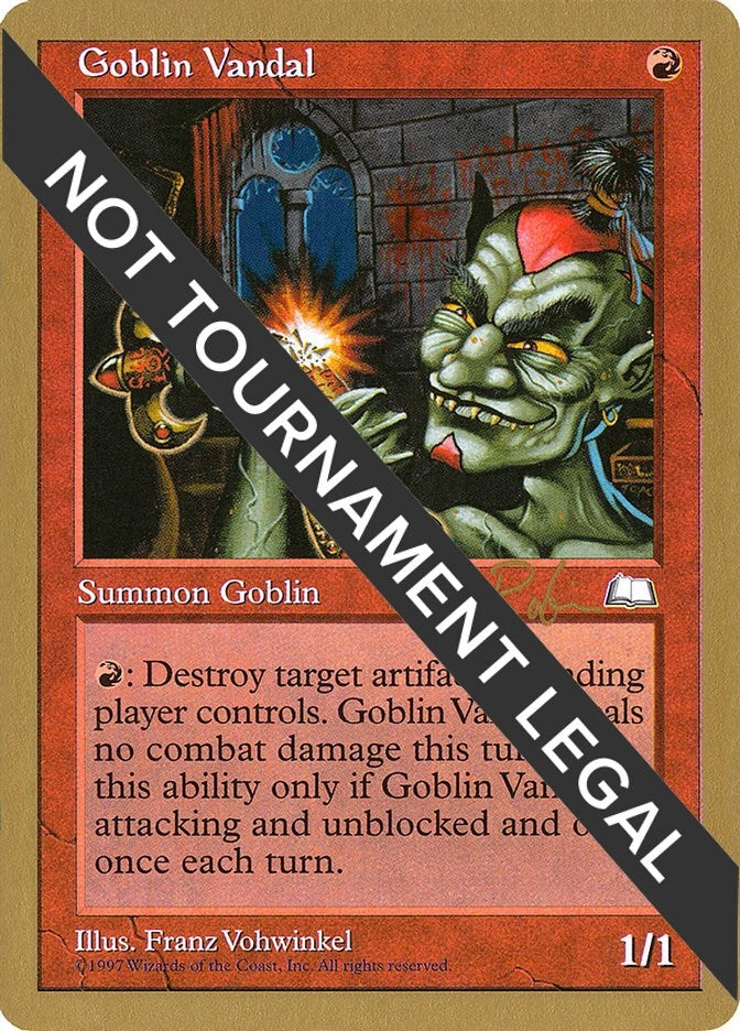 Image for Goblin Vandal - 1998 Ben Rubin (WTH) (World Championship Decks) - Magic: The Gathering