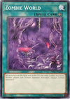 Image for Zombie World (OTS Tournament Pack 7) (OP07-EN019) - YuGiOh