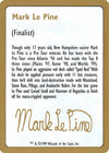 Image for 1999 Mark Le Pine Biography Card (World Championship Decks) - Magic: The Gathering