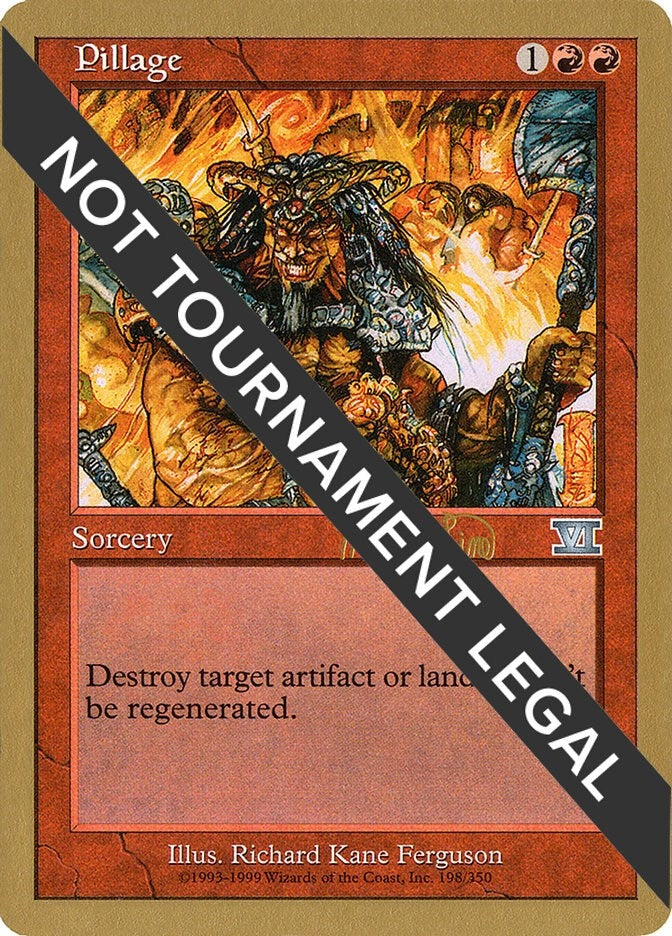 Image for Pillage - 1999 Mark Le Pine (6ED) (World Championship Decks) - Magic: The Gathering