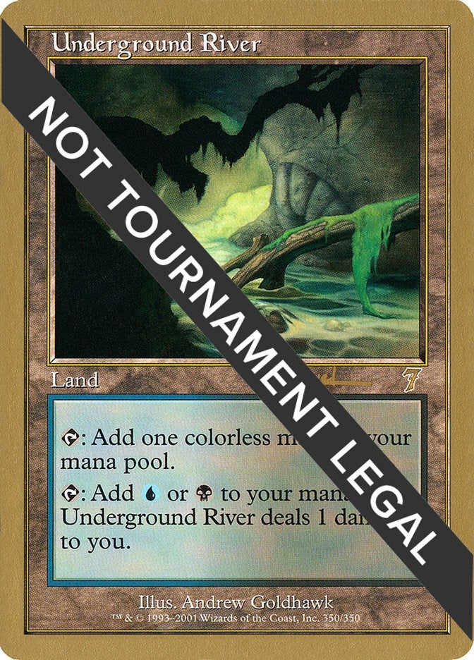 Image for Underground River - 2001 Antoine Ruel (7ED) (World Championship Decks) - Magic: The Gathering