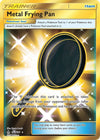 Image for Metal Frying Pan (Secret) (SM - Forbidden Light) (144/131) - Pokemon