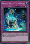 Image for World Legacy's Sorrow (Flames of Destruction) (FLOD-EN073) - YuGiOh