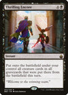 Image for Thrilling Encore (Battlebond) (53) - Magic: The Gathering