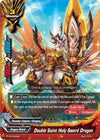 Image for Double Saint Holy Sword Dragon (Promo Cards) (PR/0336EN) - Future Card BuddyFight