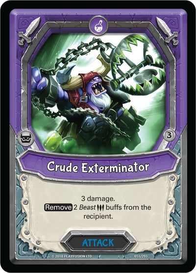 Crude Exterminator (Unclaimed) [Kindred]