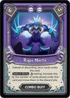 Image for Rigor Mortis (Unclaimed) [Kindred]