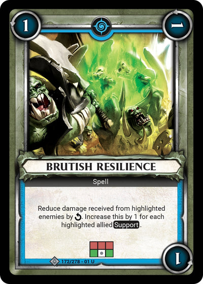 Brutish Resilience Unclaimed (172) [WHAOSC]