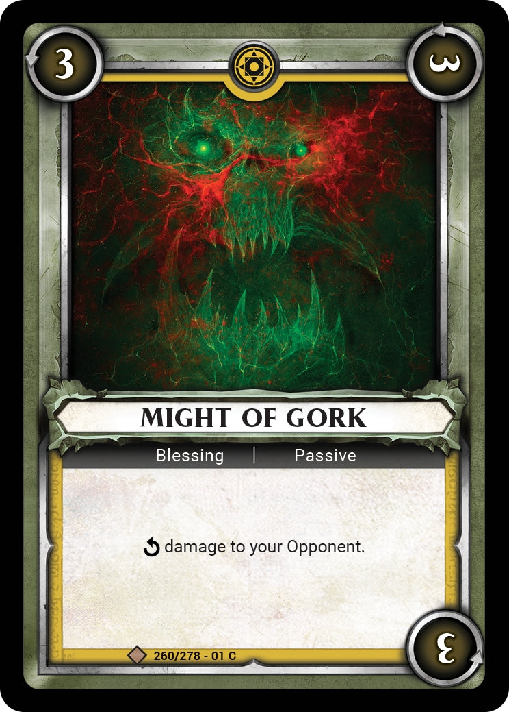 Might of Gork Unclaimed (250) [WHAOSC]