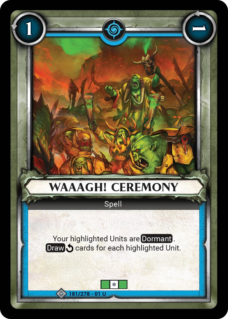 Waaagh Ceremony Unclaimed (181) [WHAOSC] - Warhammer Age of Sigmar Champions TCG Single