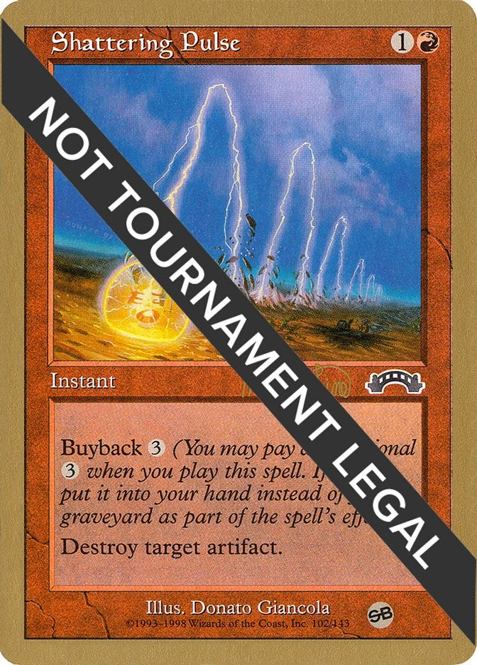 Image for Shattering Pulse - 1999 Kai Budde (EXO) (SB) (World Championship Decks) - Magic: The Gathering