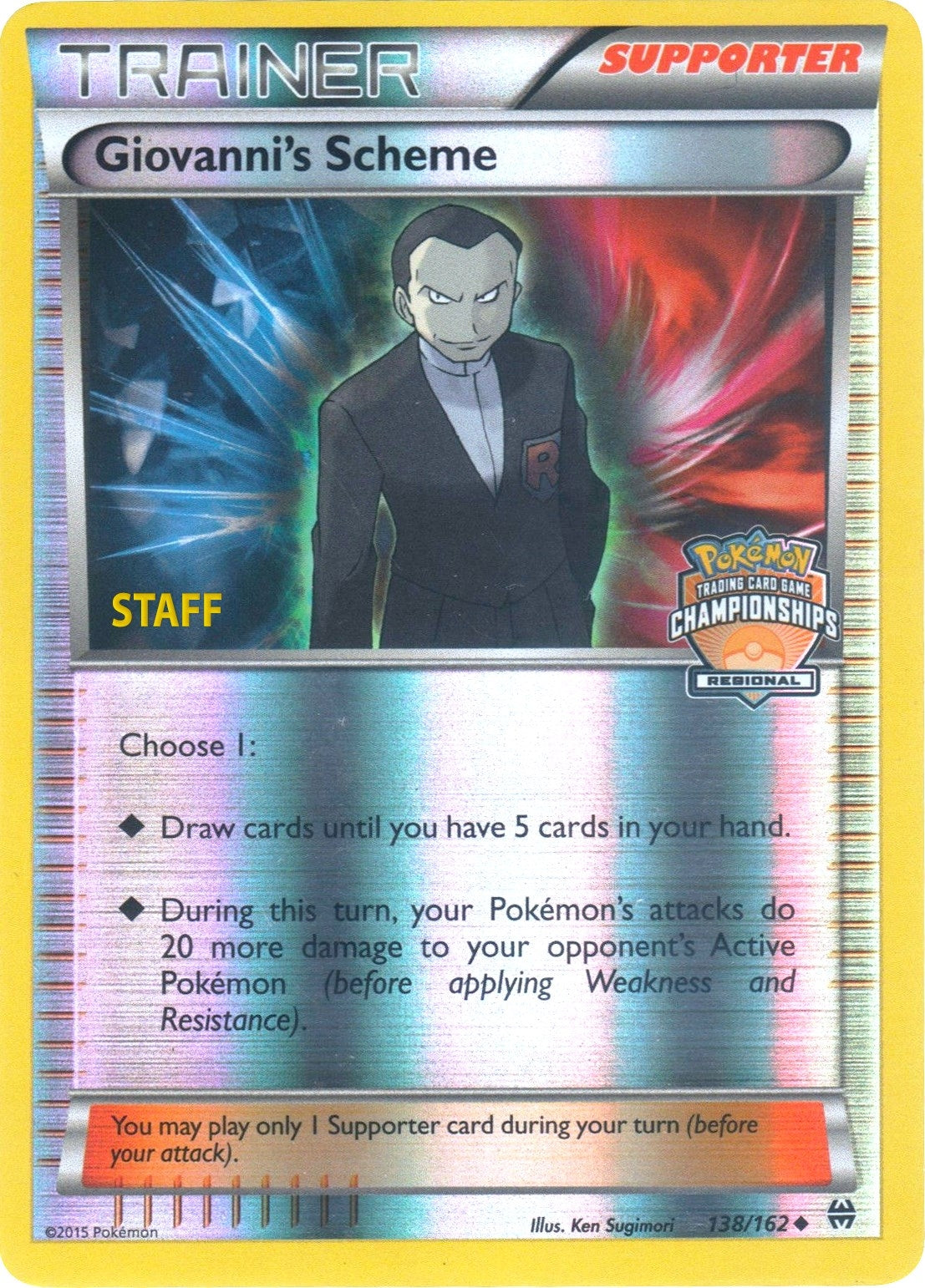 Image for Giovanni's Scheme - 138/162 (Regional Championships) [Staff] (League & Championship Cards) (138/165) - Pokemon